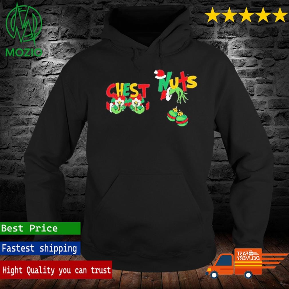 Chest And Nuts Funny Christmas Grinch Hand Holding Boobs Christmas 2023  Gift Holiday T-Shirt, hoodie, sweater, long sleeve and tank top