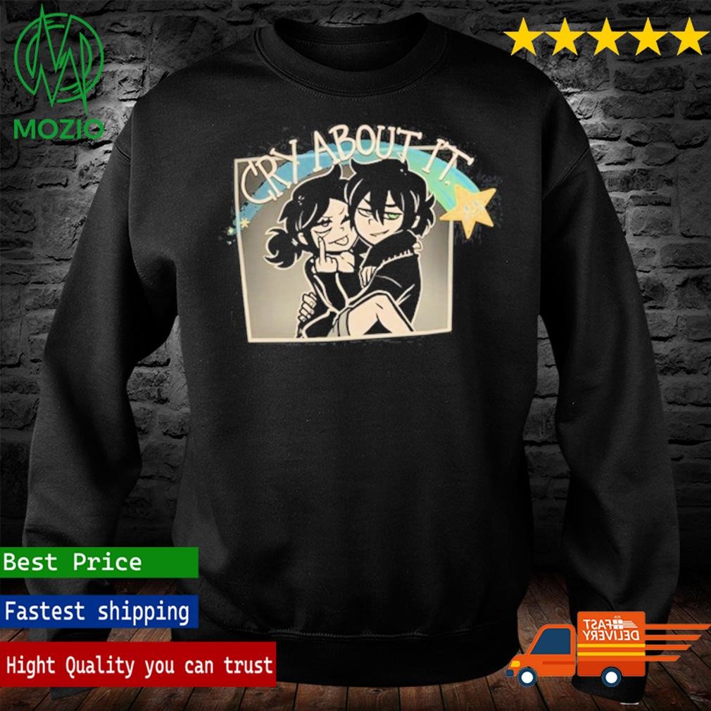 Cry About It The Coffin Of Andy And Leyley Shirt, hoodie, sweater, long  sleeve and tank top