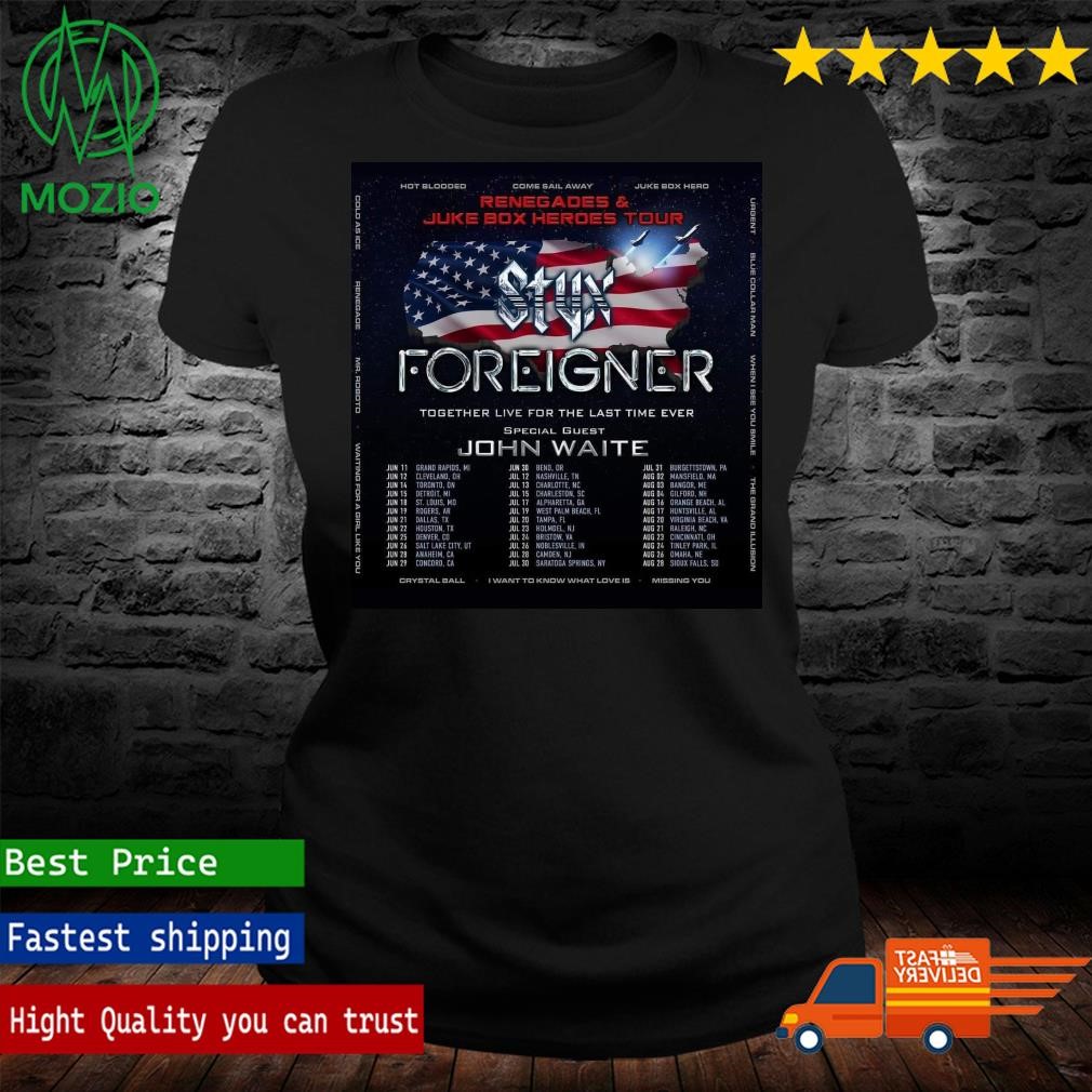 Official Styx Foreigner John Waite Renegades and Juke Box Official Styx Foreigner John Waite Renegades and Juke Box