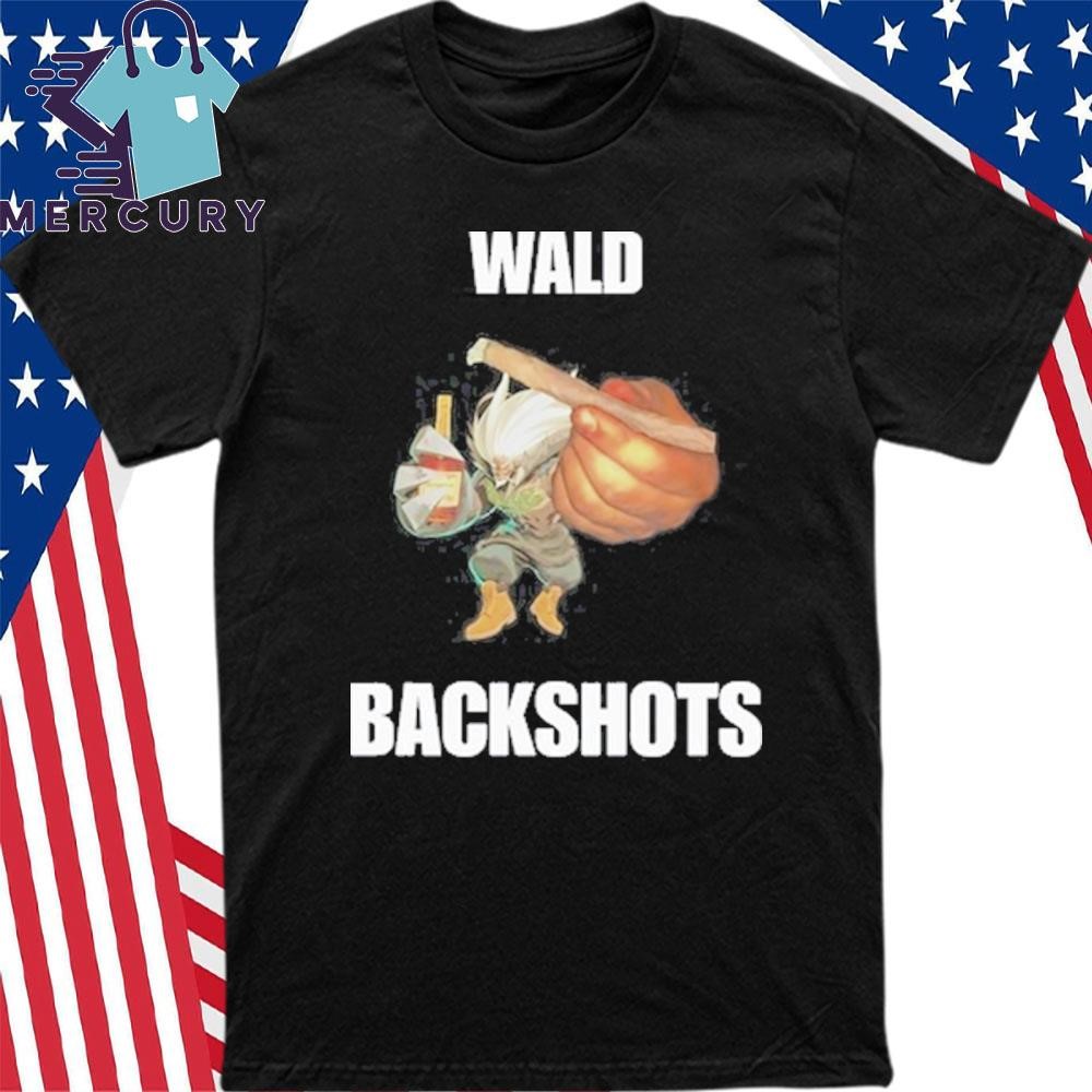 Rkzero10 Wald Backshots Shirt, hoodie, sweater, long sleeve and tank top