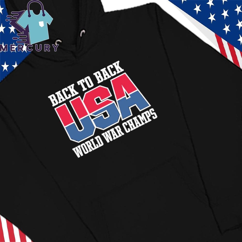 Back to back world war champs hoodie on sale