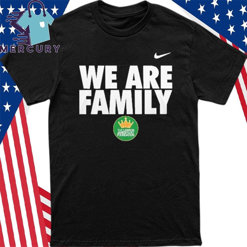 Nike we are family shirt on sale