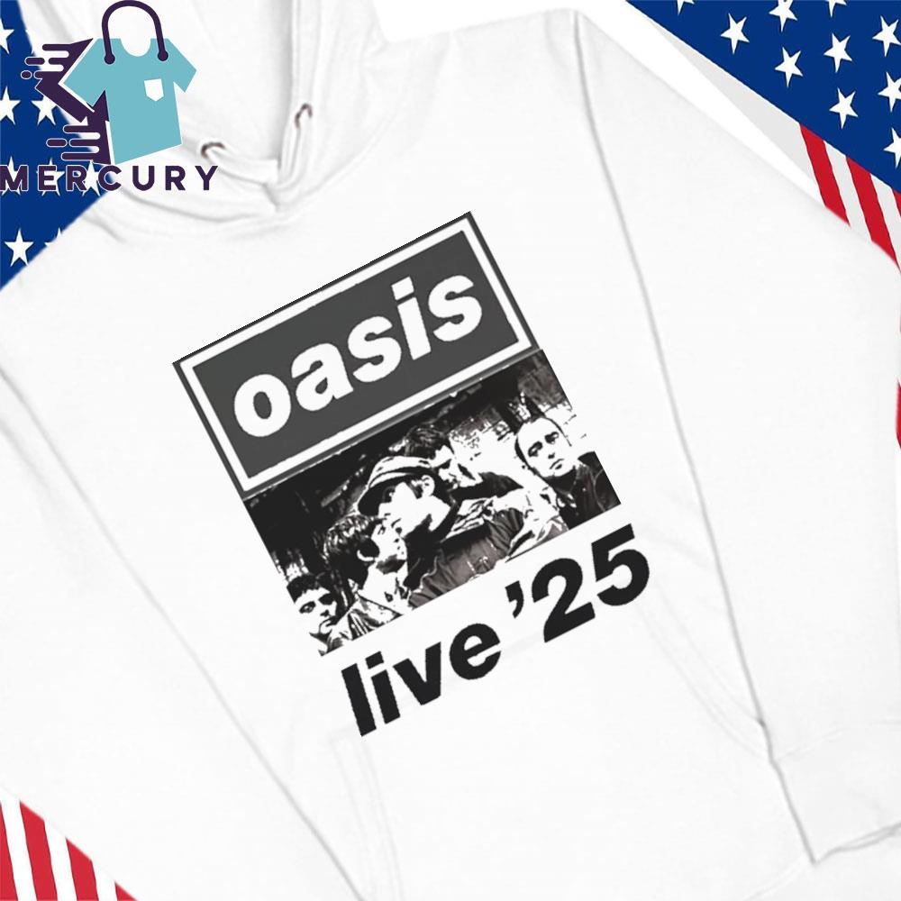 Design Oasis Live 25 Tour Shirt, hoodie, sweater, long sleeve and