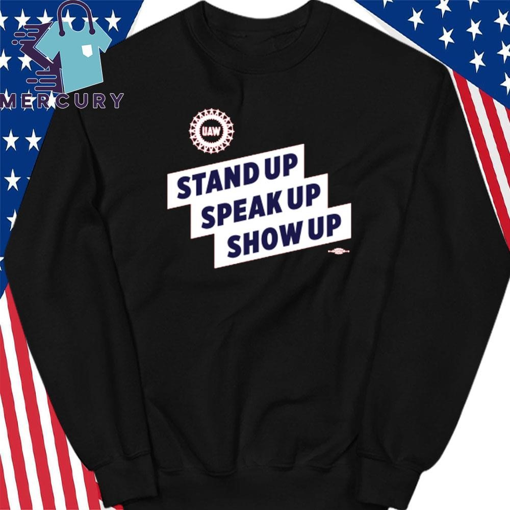 Show Up Sweatshirt Show Up Sweatshirt