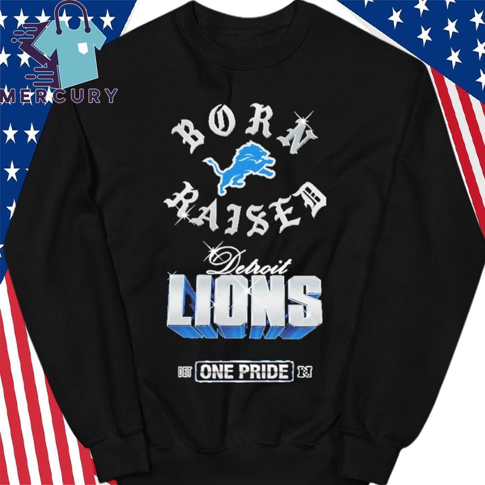 Detroit Born And Raised Shirt Detroit Born And Raised Shirt