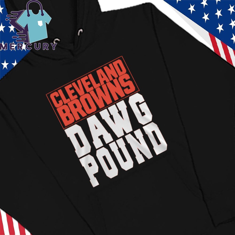 Official Cleveland Browns Dawg Pound Shirt hoodie sweater long sleeve and tank top