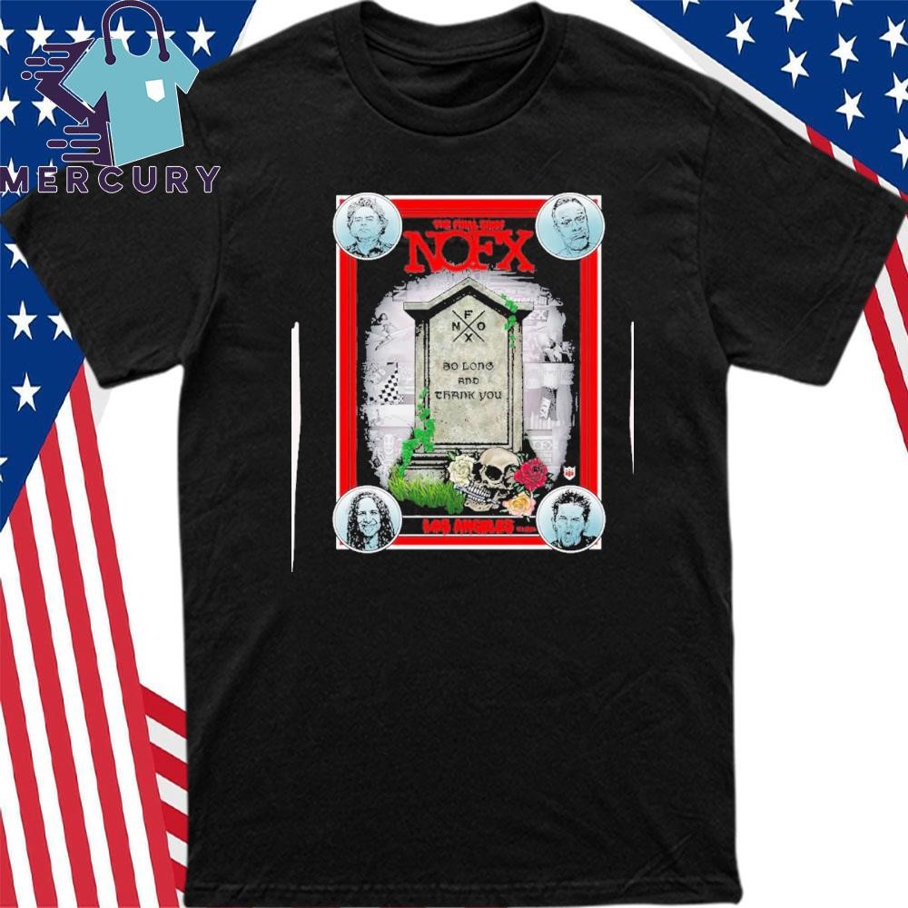 Official NOFX The Final Show Oct 6 2024 Berth 46 Los Angeles CA