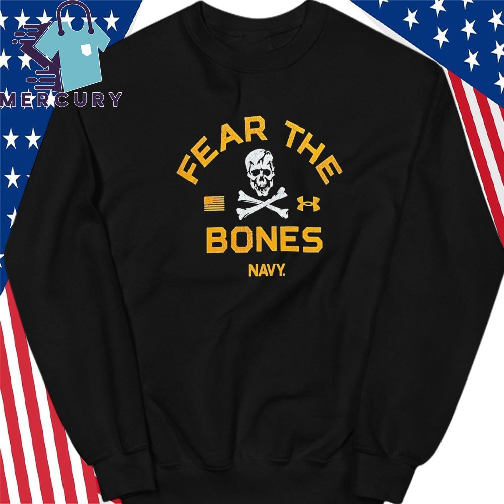 Official Navy Midshipmen Football Rivalry Fear The Bones Performance Shirt hoodie sweater long sleeve and tank top