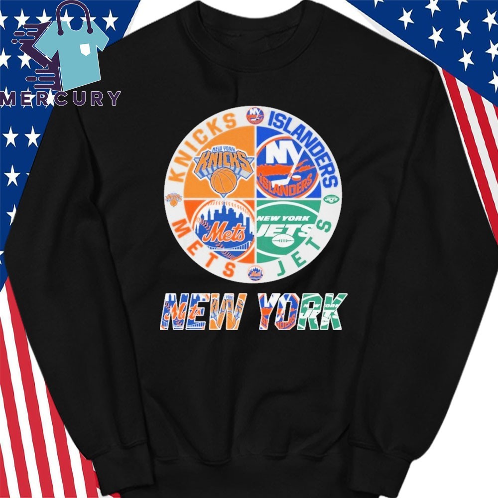 Official New York Knicks x New York Mets x New York Jets x New York Islanders T Shirt hoodie sweater long sleeve and tank top