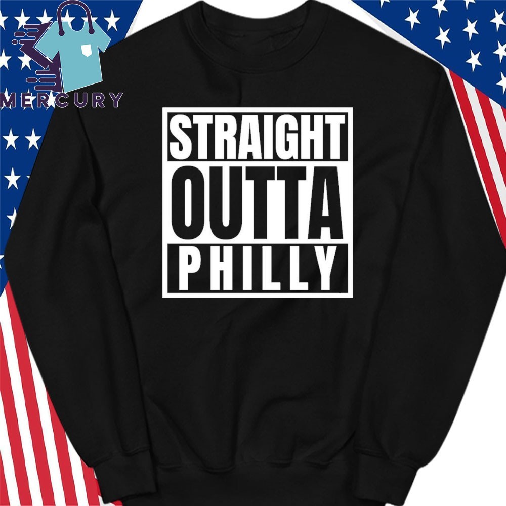 Philly T-Shirt - Straight Outta Philly Shirt