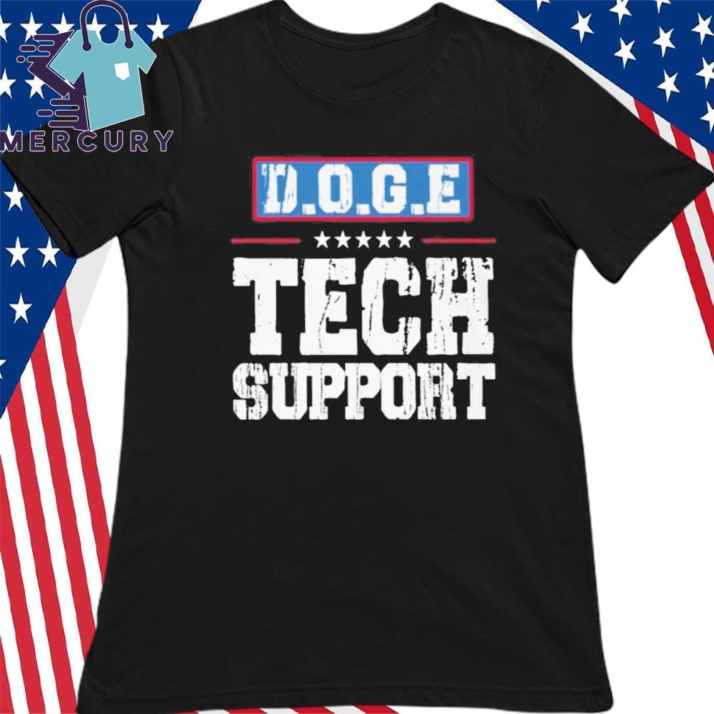Official Elon Musk DOGE Tech Support Shirt, hoodie, sweater, long sleeve  and tank top