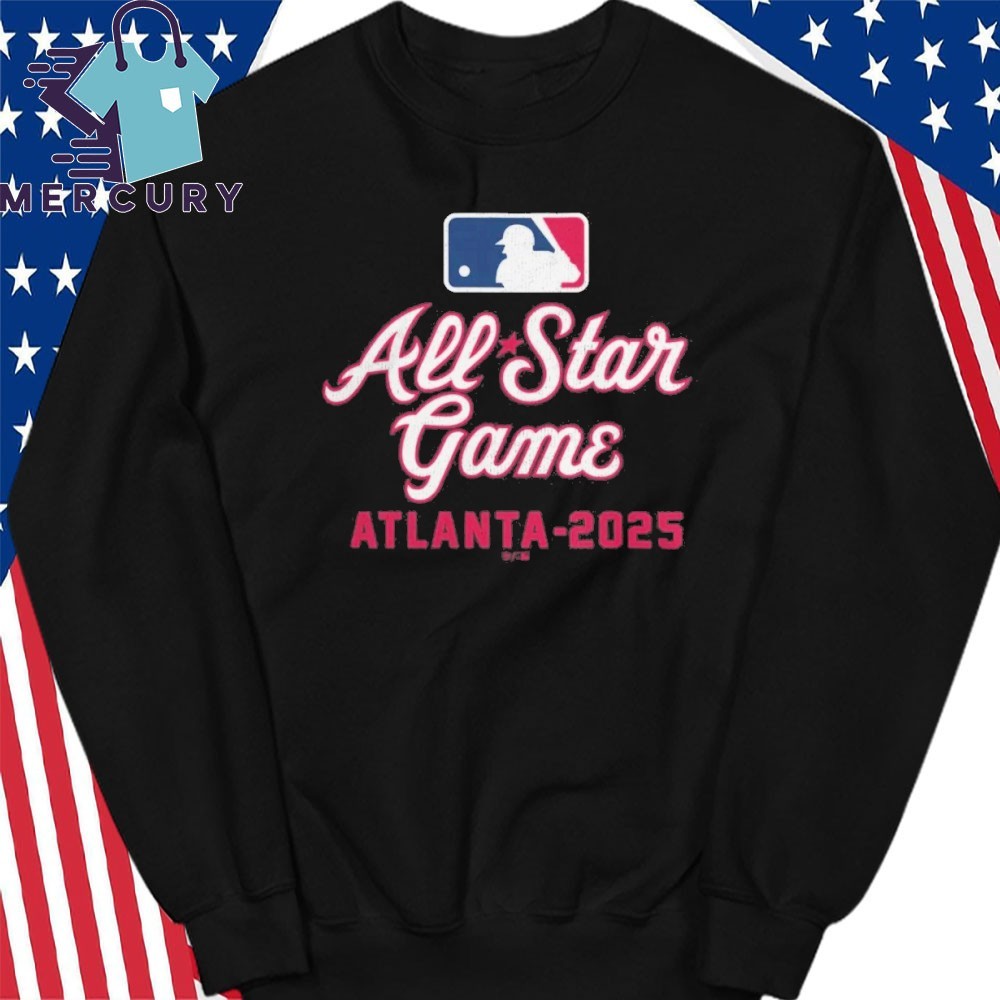 Official MLB All Star Game Atlanta 2025 Shirt, hoodie