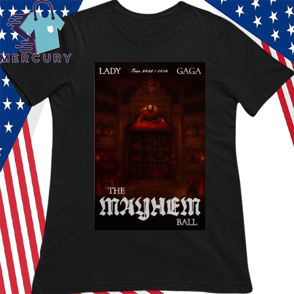 Official Lady Gaga The Mayhem Ball Tour 2025-2026 Opera Haus